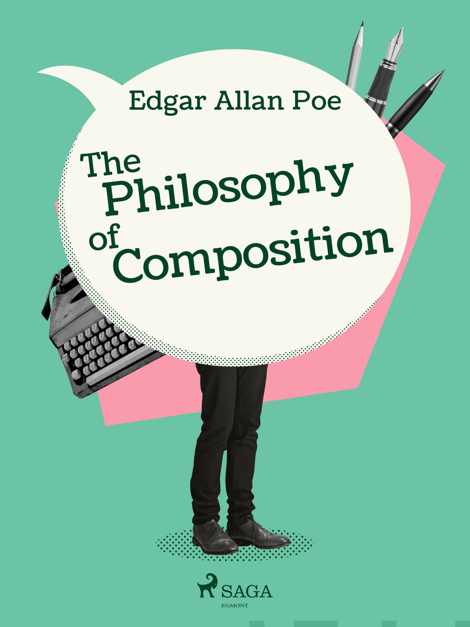 Philosophy of Composition, The - Edgar Allan Poe - E-kirja ...