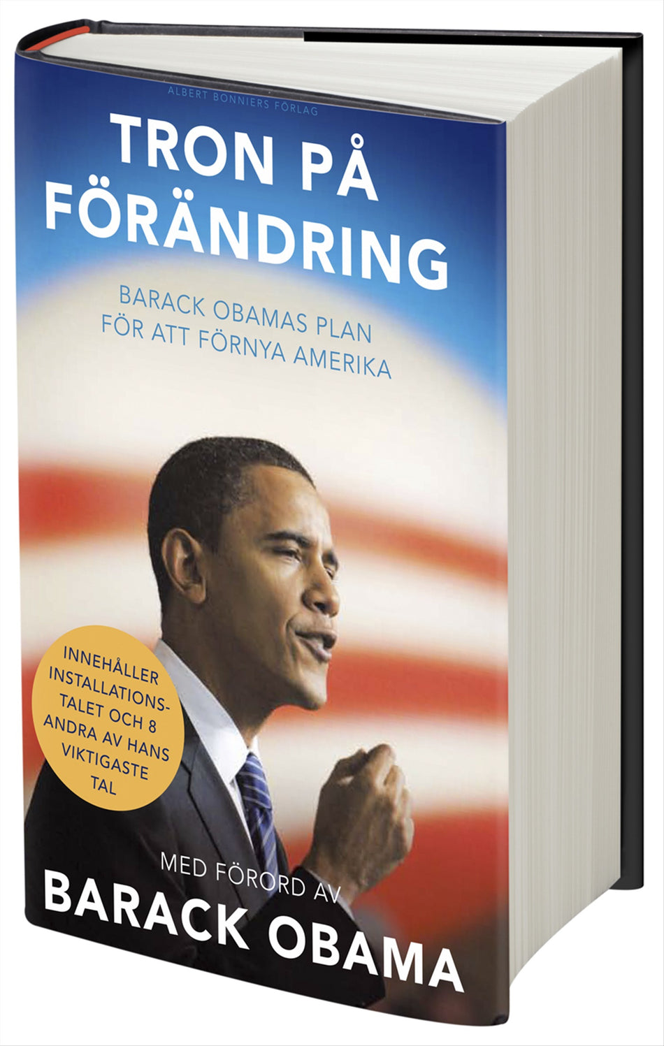 Valokuva kirjasta Barack Obama Tron på förändring, kuuluu tuoteryhmään Ruots muu tieto.