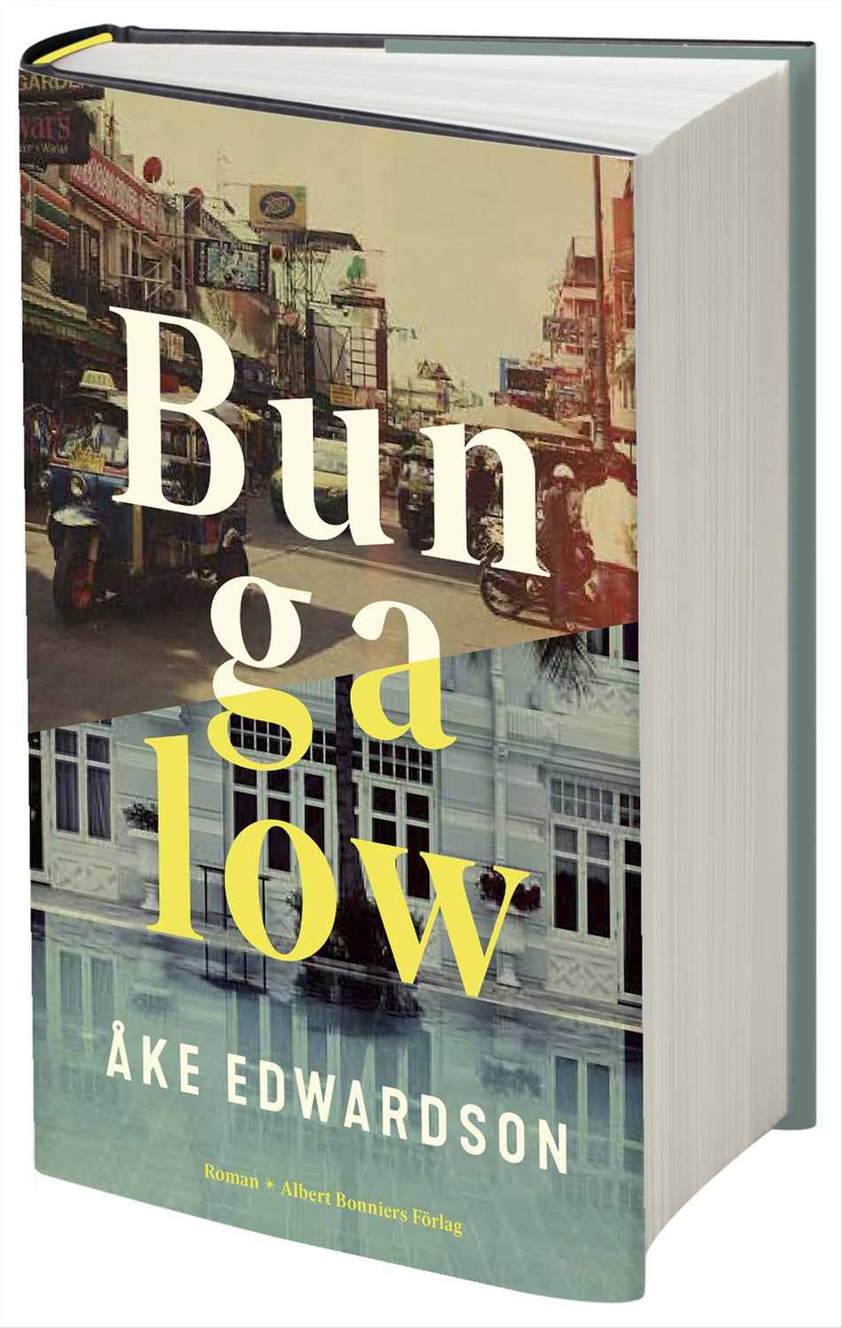 Valokuva kirjasta Åke Edwardson Bungalow, kuuluu tuoteryhmään Ruots kaunokirjat.