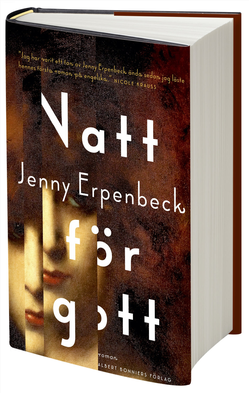 Valokuva kirjasta Jenny Erpenbeck Natt för gott, kuuluu tuoteryhmään Ruots kaunokirjat.