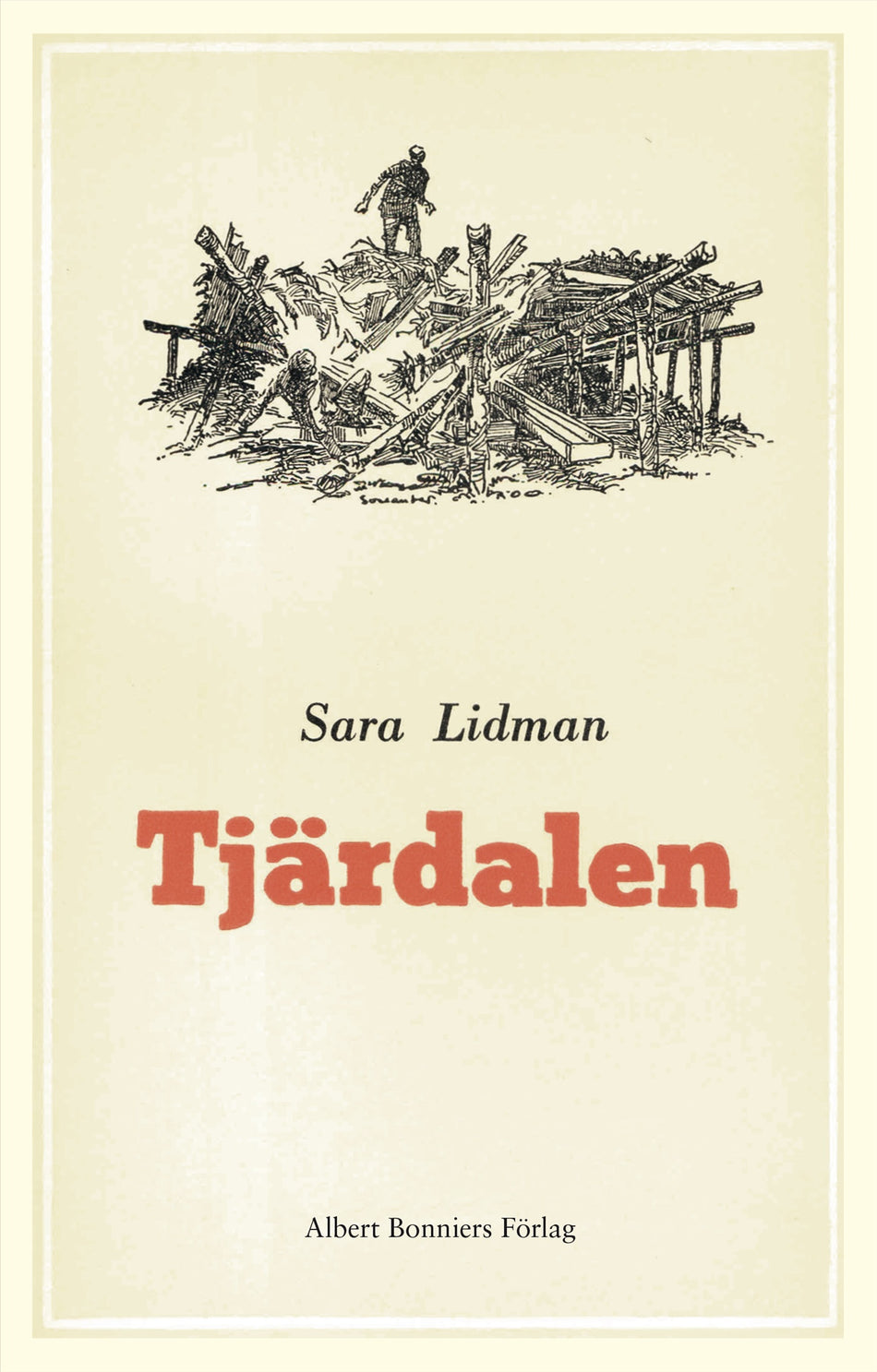 Valokuva kirjasta Sara Lidman Tjärdalen, kuuluu tuoteryhmään Ruots kaunokirjat.
