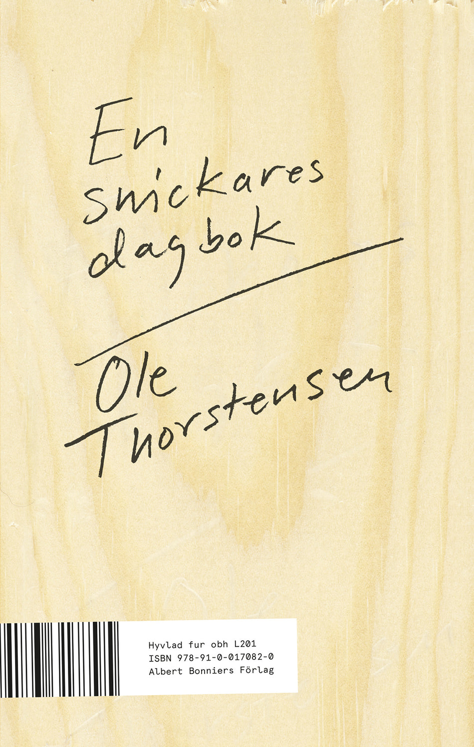 Valokuva kirjasta Ole Thorstensen En snickares dagbok, kuuluu tuoteryhmään Ruots harrasteet taide.