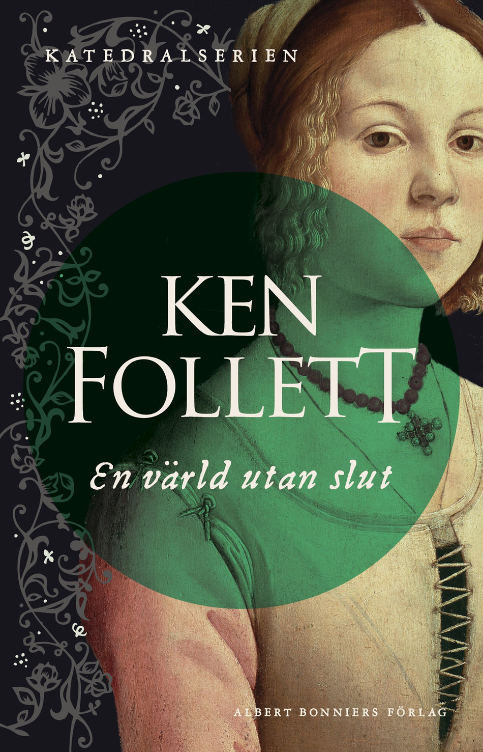 Valokuva kirjasta Ken Follett En värld utan slut, kuuluu tuoteryhmään Ruots kaunokirjat.