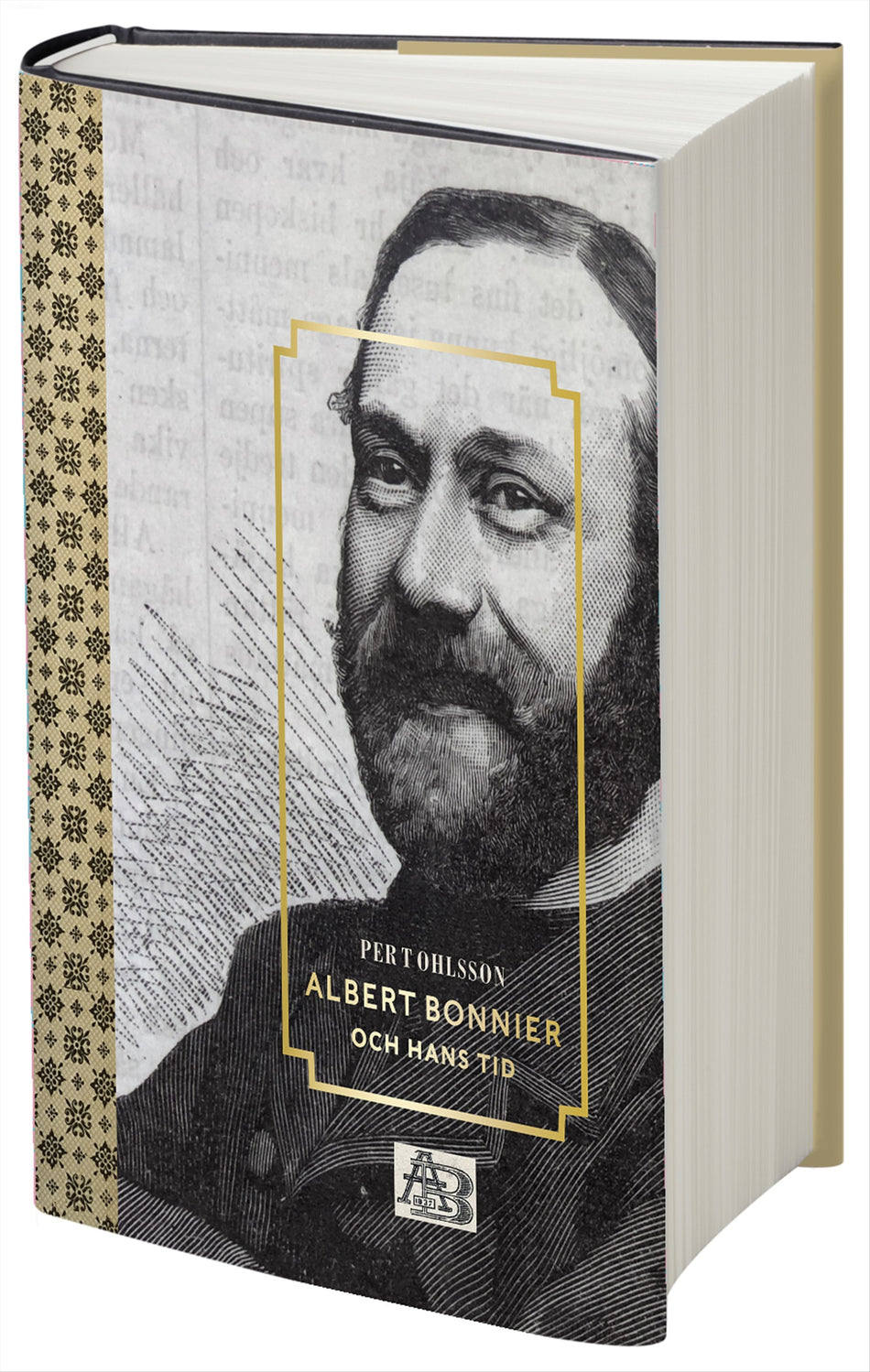 Valokuva kirjasta Per T. Ohlsson Albert Bonnier och hans tid, kuuluu tuoteryhmään Ruots muu tieto.