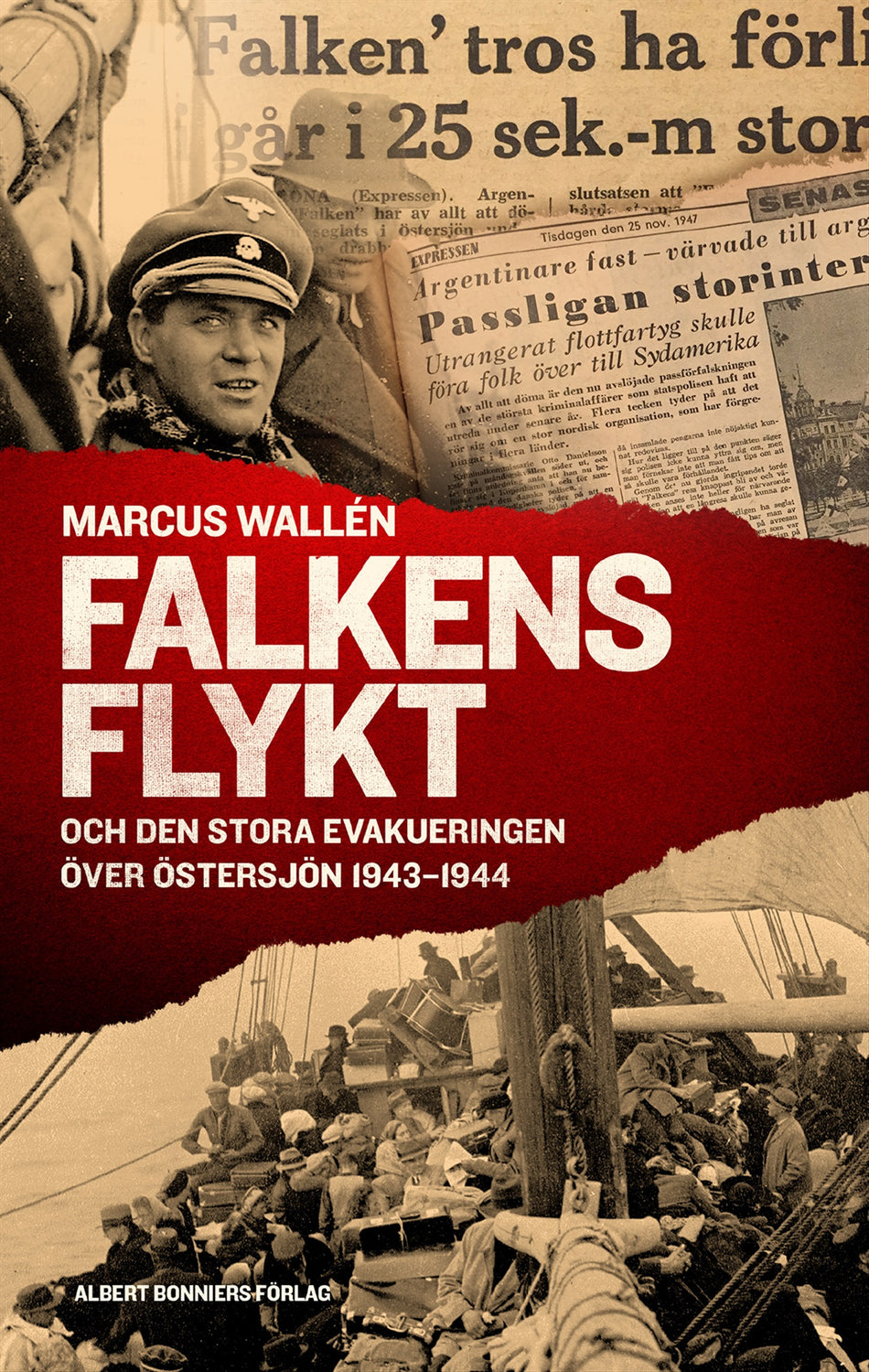Valokuva kirjasta Marcus Wallén Falkens flykt : och den stora evakueringen över Östersjön 1943-1944, kuuluu tuoteryhmään Ruots muu tieto.