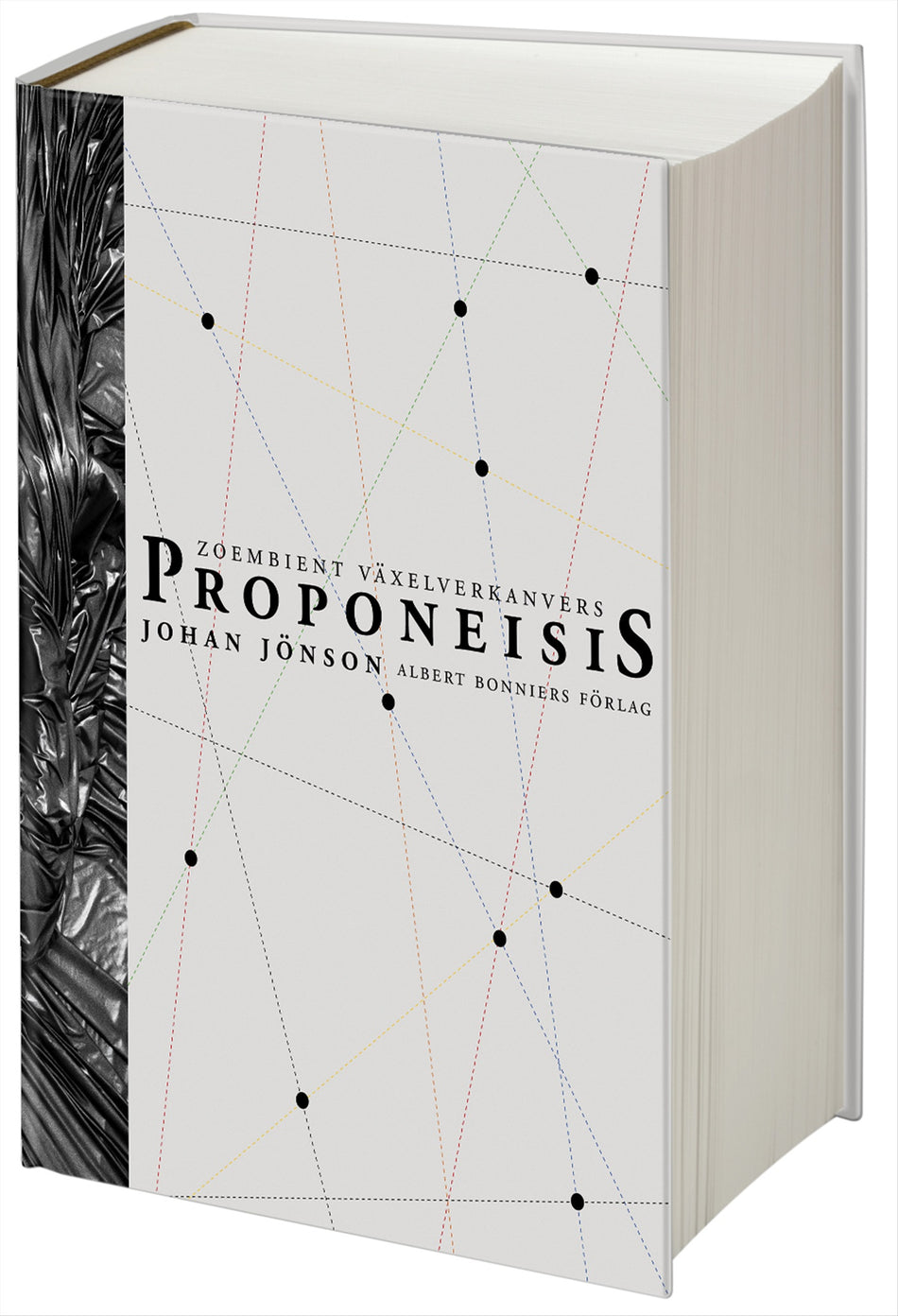 Valokuva kirjasta Johan Jönson Proponeisis : zoembient växelverkansvers : dikternas, kuuluu tuoteryhmään Ruots muu tieto.