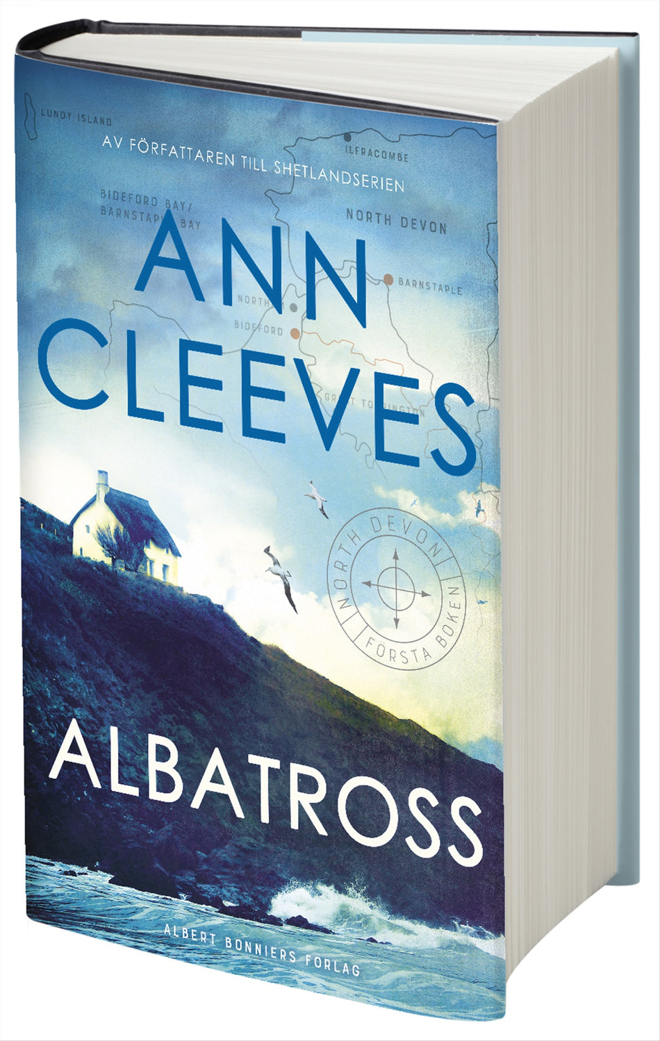 Valokuva kirjasta Ann Cleeves Albatross, kuuluu tuoteryhmään Ruots kaunokirjat.