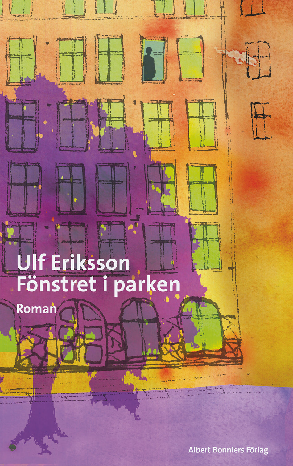 Valokuva kirjasta Ulf Eriksson Fönstret i parken, kuuluu tuoteryhmään Ruots kaunokirjat.