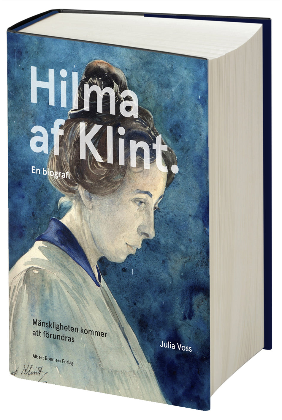 Valokuva kirjasta Julia Voss Mänskligheten kommer att förundras : Hilma af Klint - en biografi, kuuluu tuoteryhmään Ruots muu tieto.