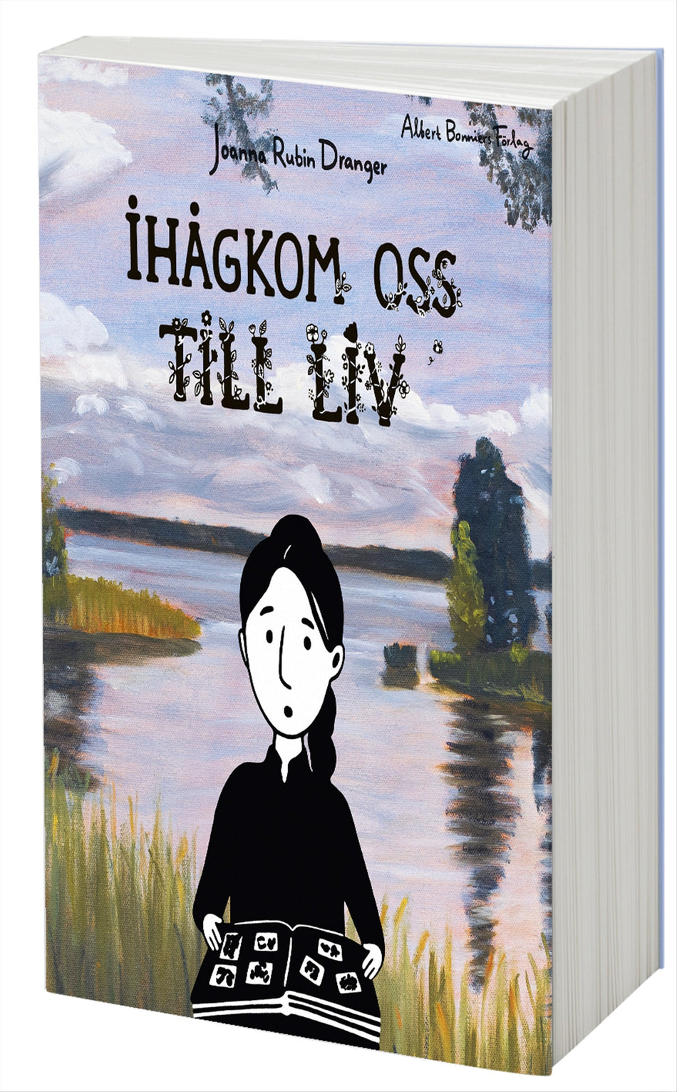 Valokuva kirjasta Joanna Rubin Dranger Ihågkom oss till liv, kuuluu tuoteryhmään Ruots lapset nuoret ja sarjakuvat.