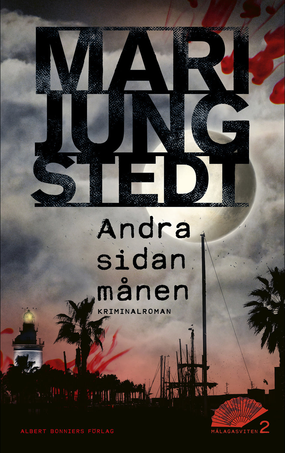 Valokuva kirjasta Mari Jungstedt Andra sidan månen, kuuluu tuoteryhmään Ruots kaunokirjat.