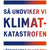 Tuotteen Så undviker vi klimatkatastrofen : lösningarna vi har och genombrotten vi behöver pikkukuva 3