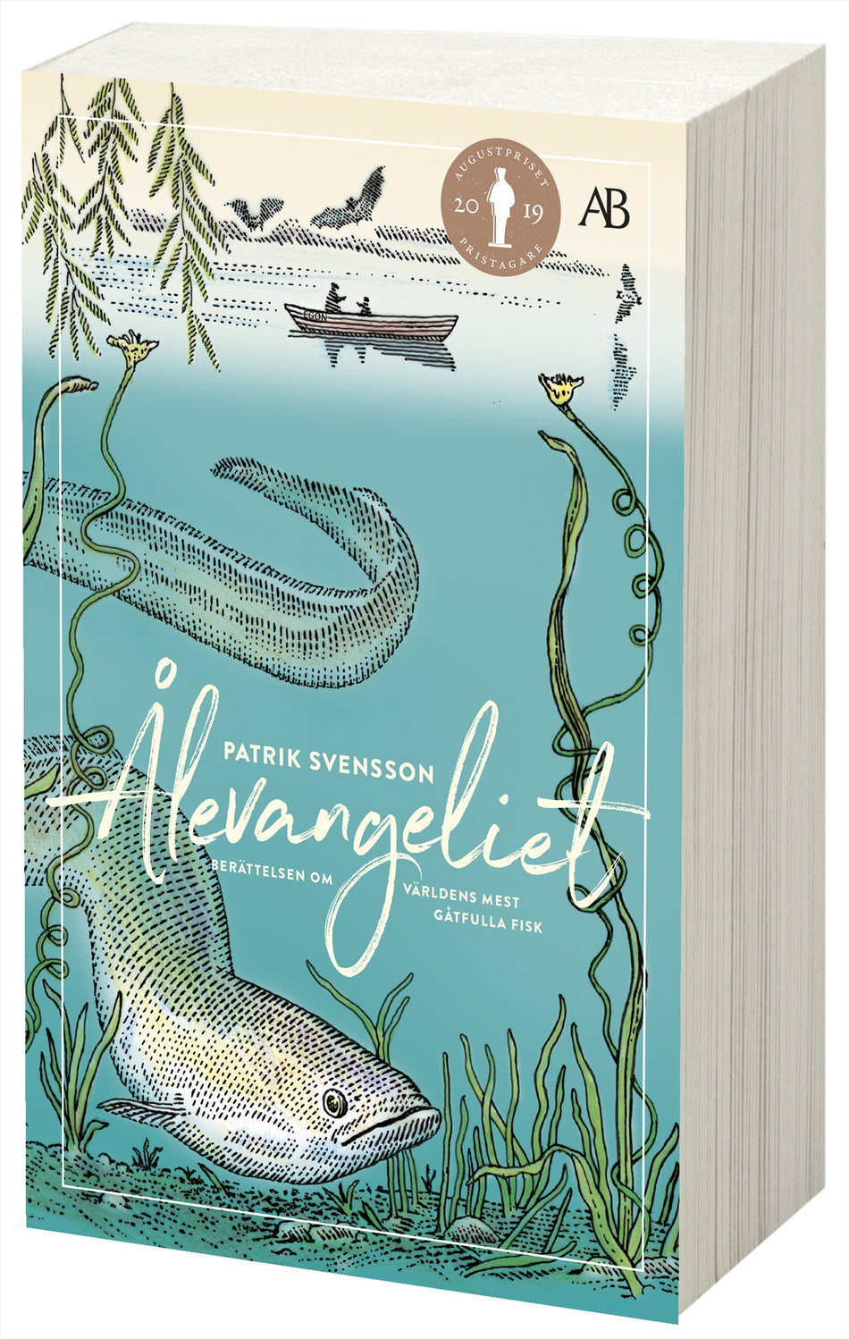 Valokuva kirjasta Patrik Svensson Ålevangeliet : berättelsen om världens mest gåtfulla fisk, kuuluu tuoteryhmään Ruots muu tieto.