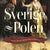 Tuotteen Sverige - Polen : 1000 år av krig och kärlek pikkukuva 1