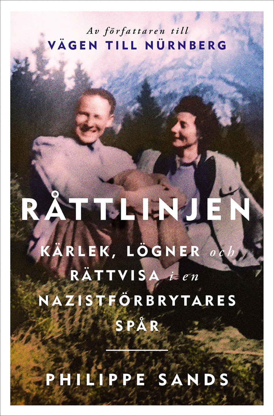 Valokuva kirjasta Philippe Sands Råttlinjen : kärlek, lögner och rättvisa i en nazistförbrytares spår, kuuluu tuoteryhmään Ruots muu tieto.
