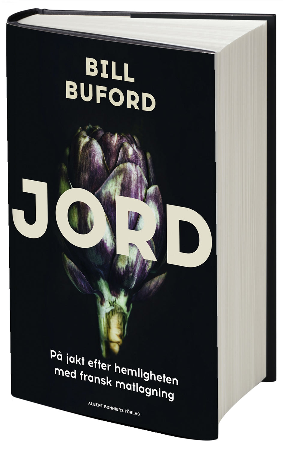 Valokuva kirjasta Bill Buford Jord : en kockaspriants och familjefars äventyr i Lyon, på spaning efter hemligheten bakom den franska kokkonsten, kuuluu tuoteryhmään Ruots harrasteet taide.