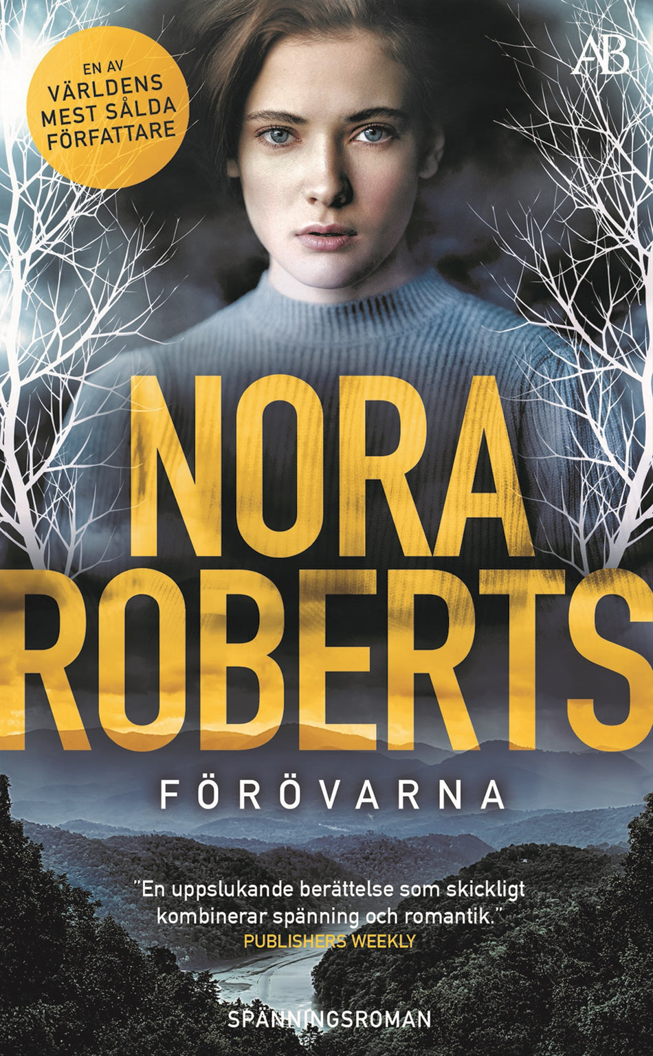 Valokuva kirjasta Nora Roberts Förövarna, kuuluu tuoteryhmään Ruots kaunokirjat.