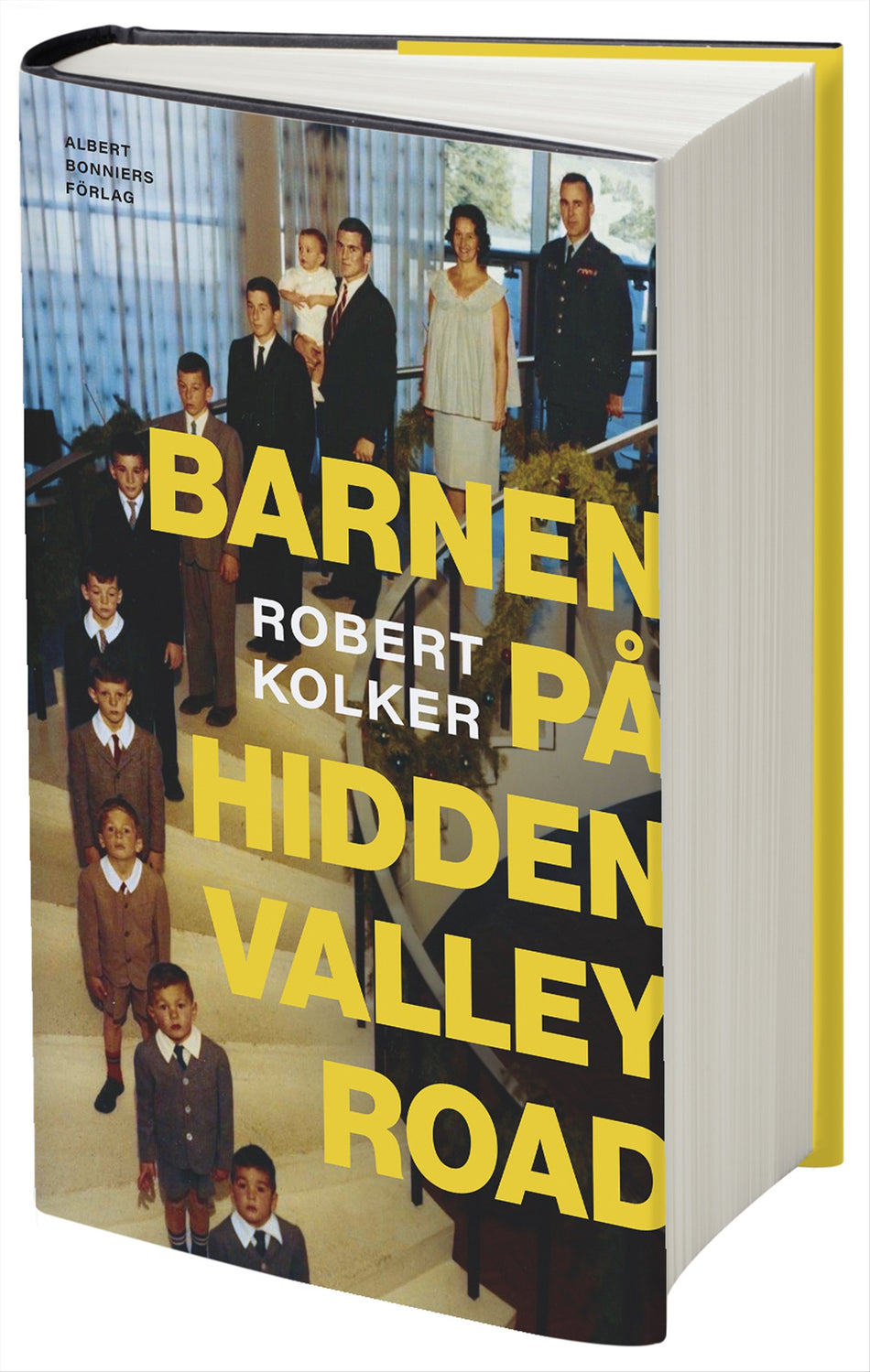 Valokuva kirjasta Robert Kolker Barnen på Hidden Valley Road, kuuluu tuoteryhmään Ruots muu tieto.