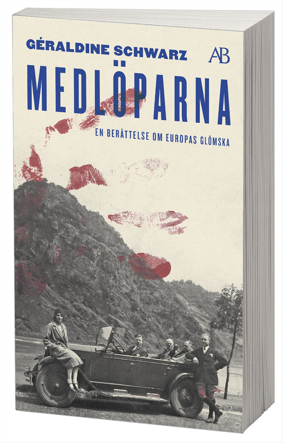 Valokuva kirjasta Géraldine Schwarz Medlöparna : en berättelse om Europas glömska, kuuluu tuoteryhmään Ruots muu tieto.