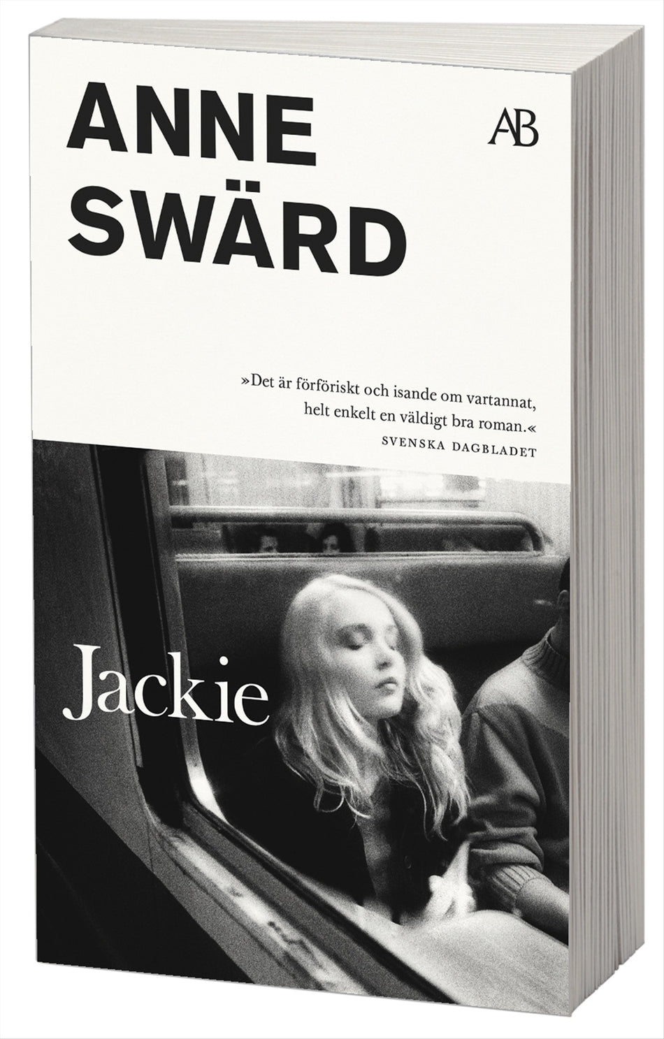 Valokuva kirjasta Anne Swärd Jackie, kuuluu tuoteryhmään Ruots kaunokirjat.