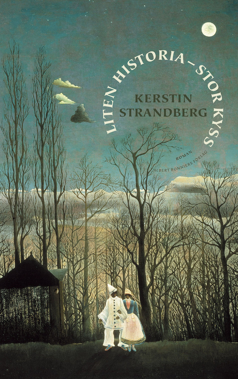 Valokuva kirjasta Kerstin Strandberg Liten historia - stor kyss, kuuluu tuoteryhmään Ruots kaunokirjat.