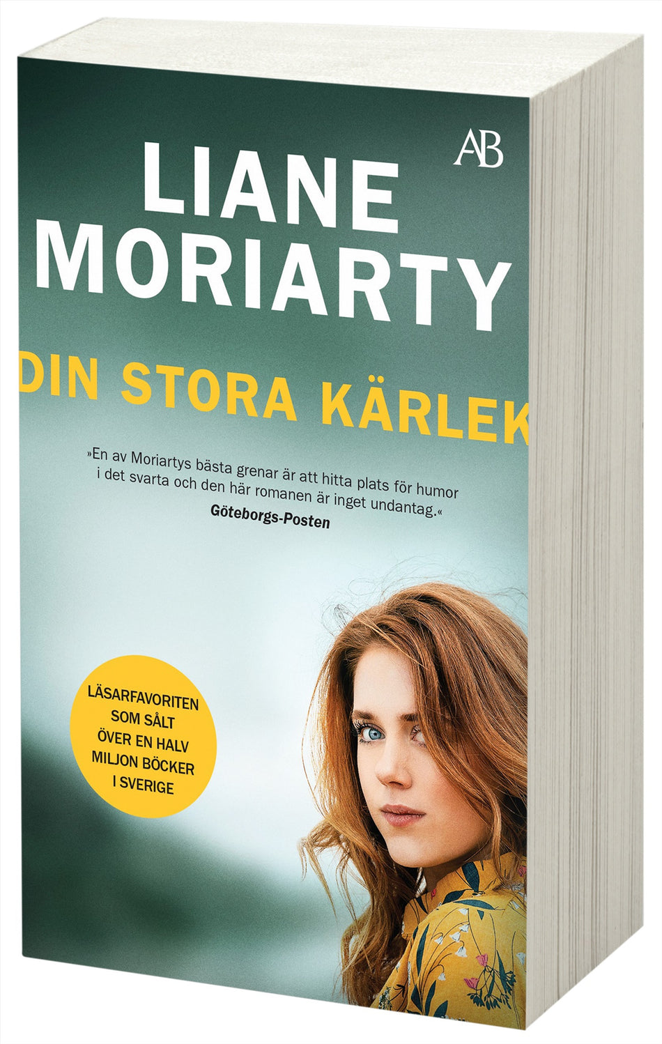 Valokuva kirjasta Liane Moriarty Din stora kärlek, kuuluu tuoteryhmään Ruots kaunokirjat.