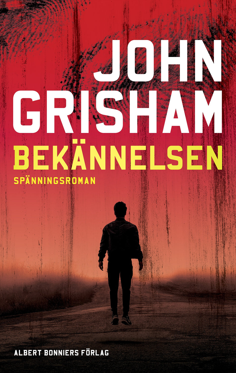 Valokuva kirjasta John Grisham Bekännelsen, kuuluu tuoteryhmään Ruots kaunokirjat.