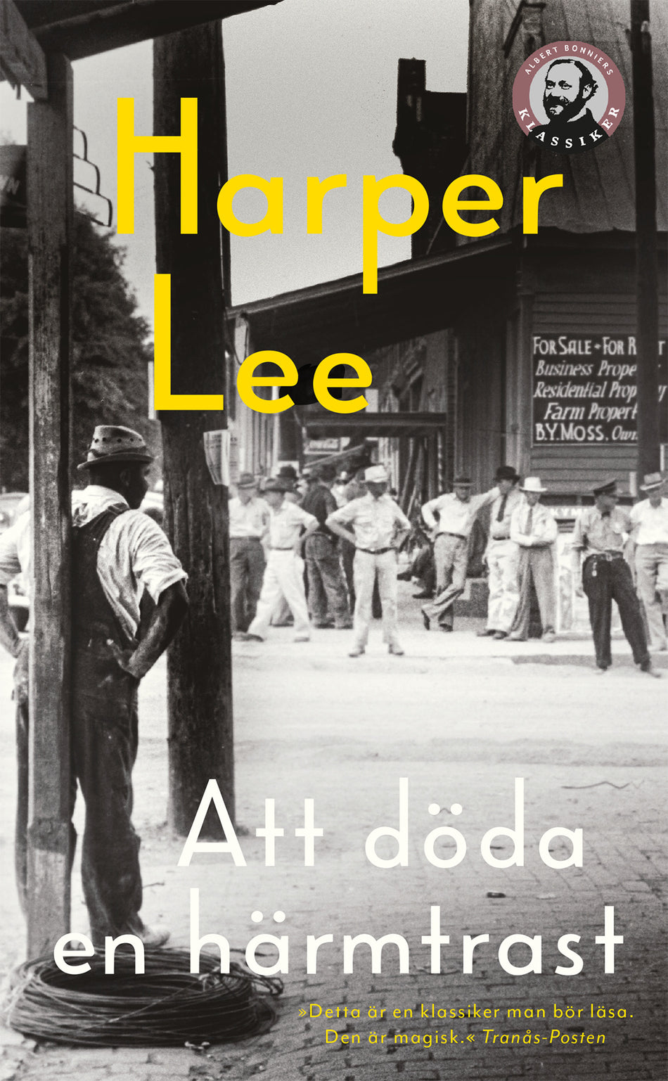 Valokuva kirjasta Harper Lee Att döda en härmtrast, kuuluu tuoteryhmään Ruots kaunokirjat.