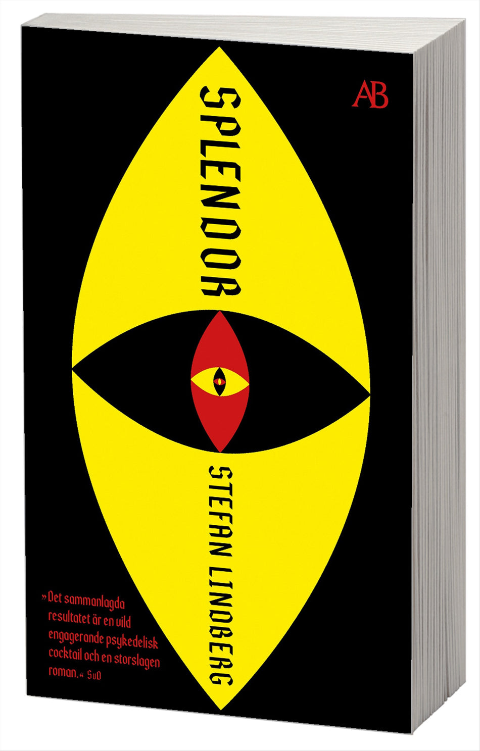 Valokuva kirjasta Stefan Lindberg Splendor, kuuluu tuoteryhmään Ruots kaunokirjat.