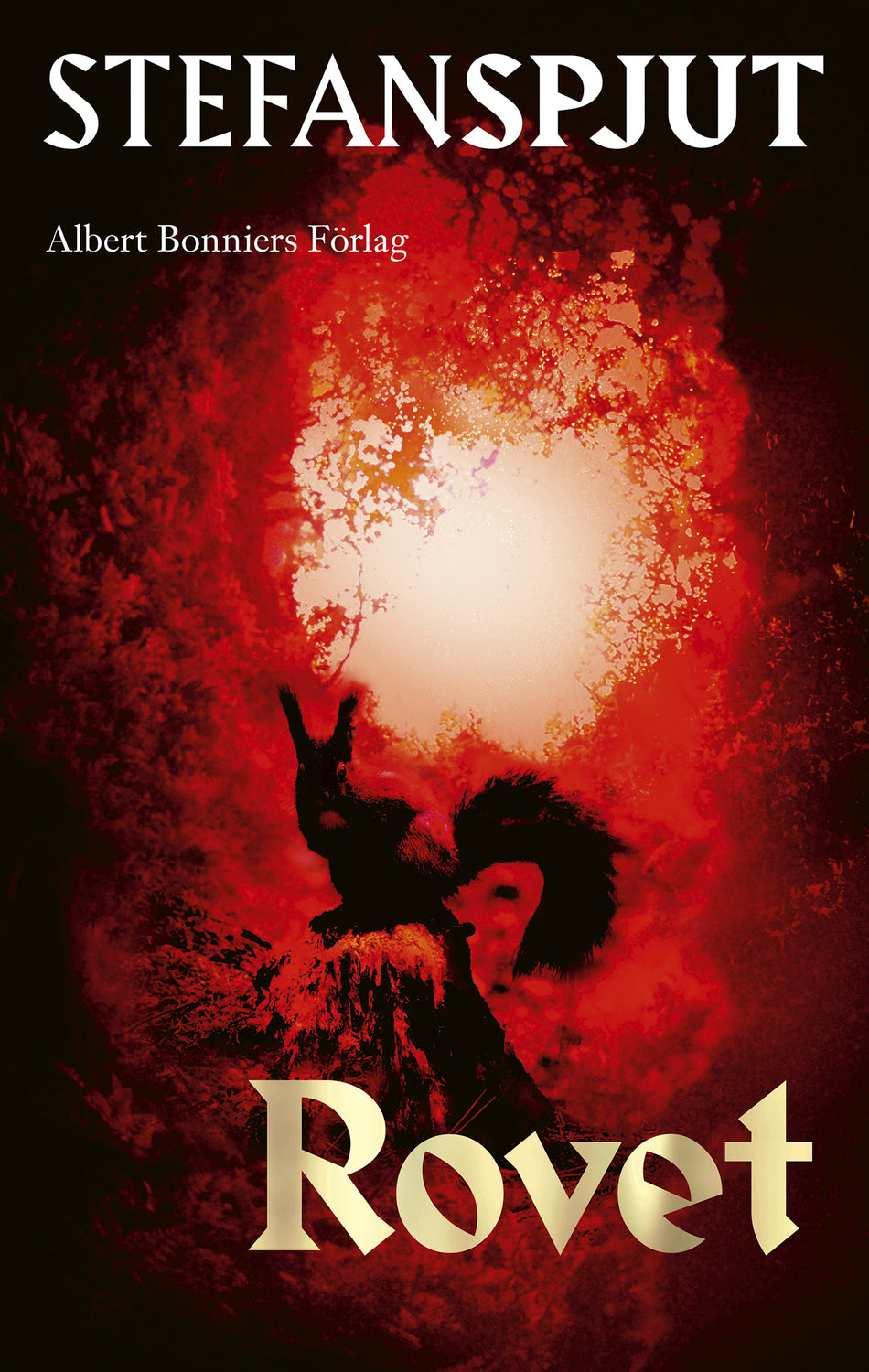 Valokuva kirjasta Stefan Spjut Rovet, kuuluu tuoteryhmään Ruots kaunokirjat.