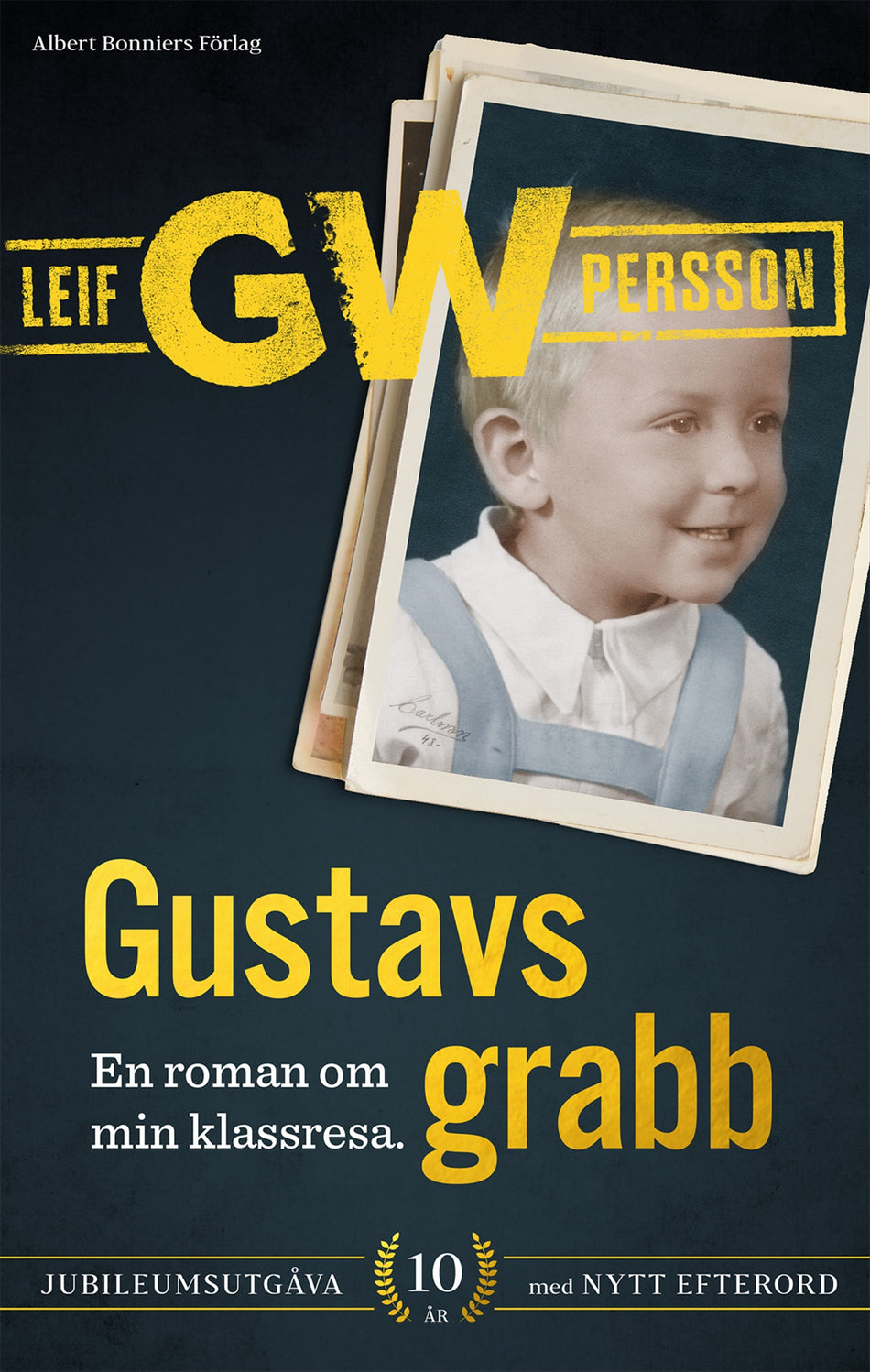 Valokuva kirjasta Leif G. W. Persson Gustavs grabb, kuuluu tuoteryhmään Ruots muu tieto.
