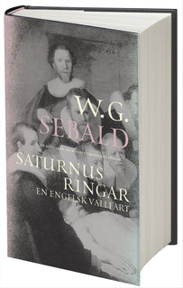 Saturnus ringar : en engelsk vallfart