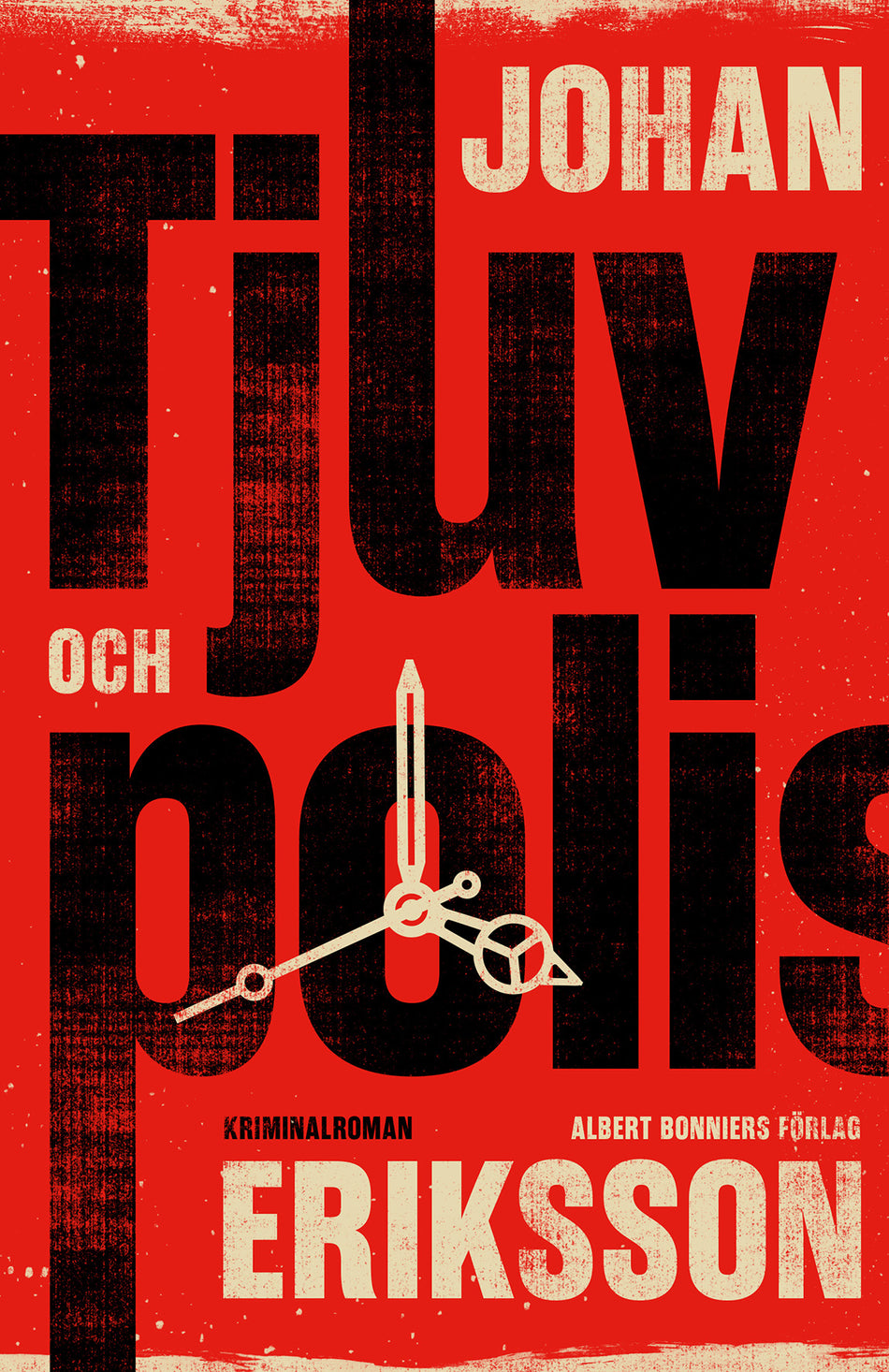 Valokuva kirjasta Johan Eriksson Tjuv och polis, kuuluu tuoteryhmään Ruots kaunokirjat.