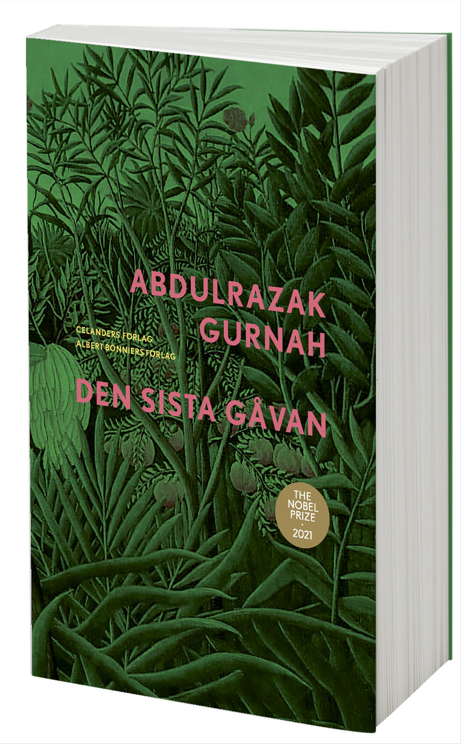 Valokuva kirjasta Abdulrazak Gurnah Den sista gåvan, kuuluu tuoteryhmään Ruots kaunokirjat.