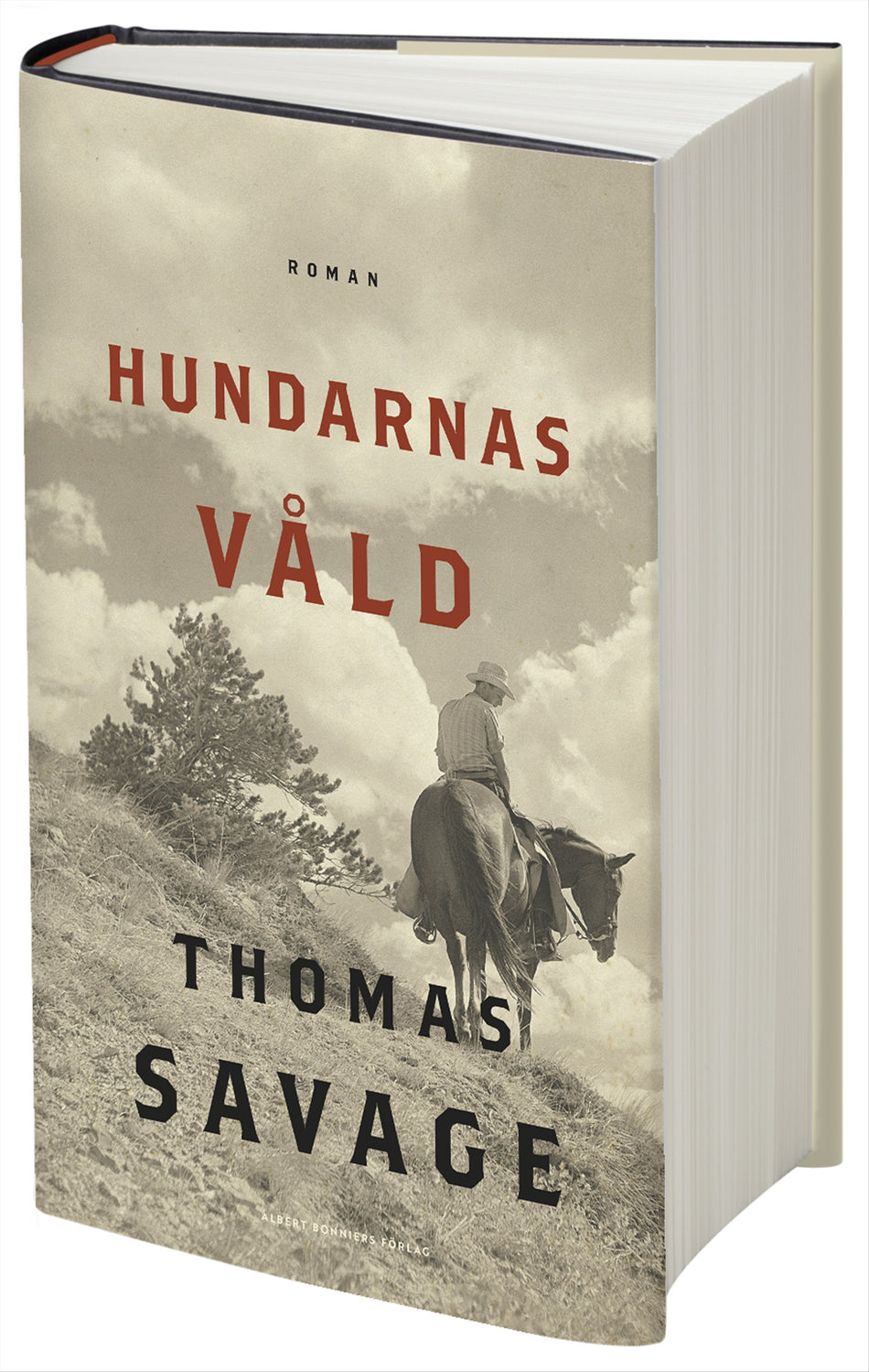 Valokuva kirjasta Thomas Savage Hundarnas våld, kuuluu tuoteryhmään Ruots kaunokirjat.