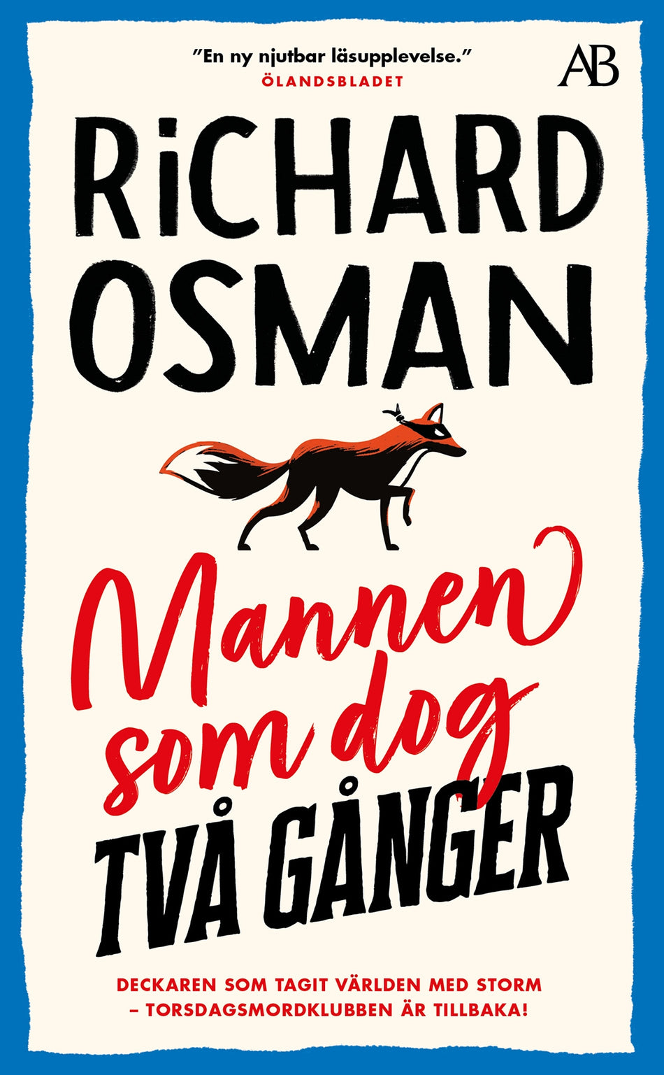 Valokuva kirjasta Richard Osman Mannen som dog två gånger, kuuluu tuoteryhmään Ruotsalaiset pokkarit.