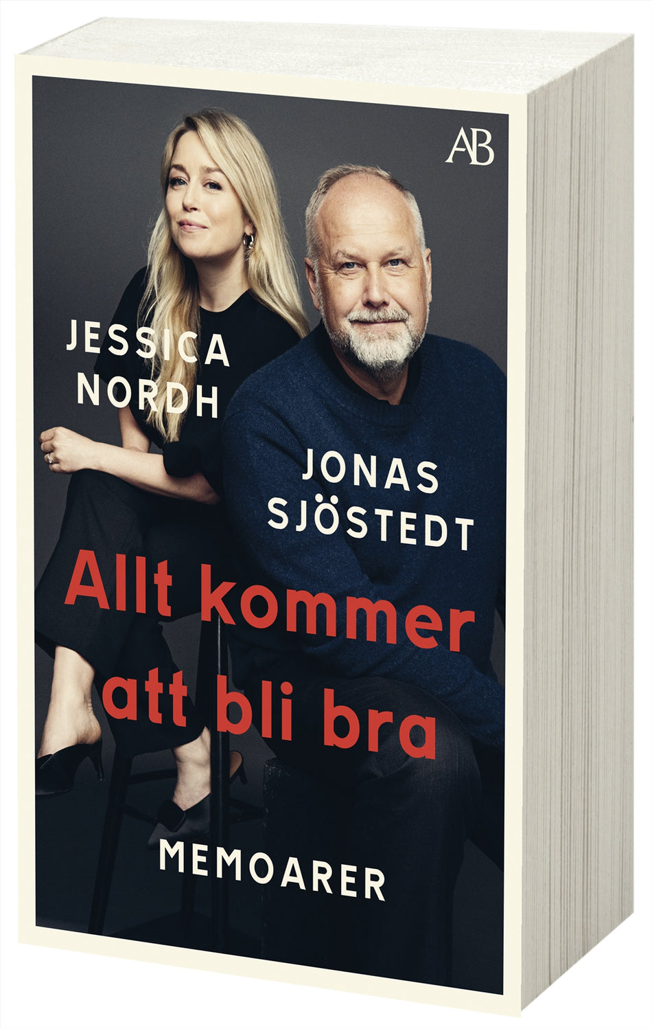 Valokuva kirjasta Jonas Sjöstedt / Jessica Nordh Allt kommer att bli bra : memoarer, kuuluu tuoteryhmään Ruots muu tieto.