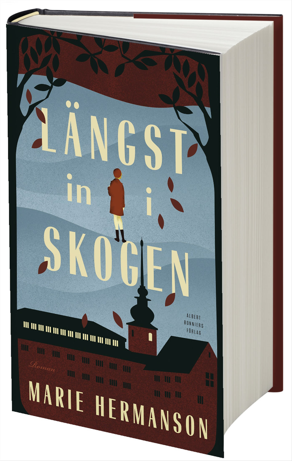 Valokuva kirjasta Marie Hermanson Längst in i skogen, kuuluu tuoteryhmään Ruots kaunokirjat.