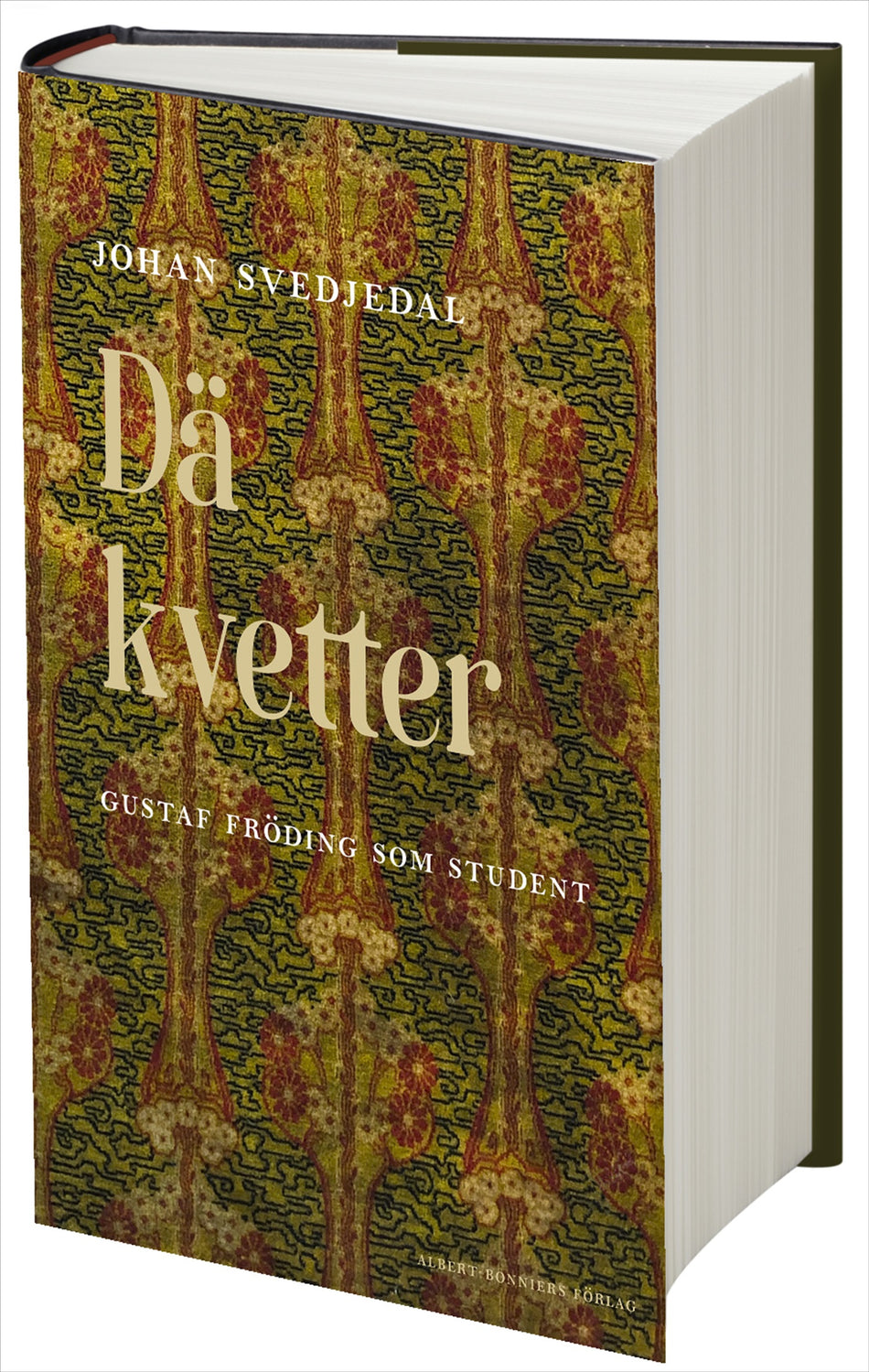 Valokuva kirjasta Johan Svedjedal Dä kvetter, kuuluu tuoteryhmään Ruots muu tieto.