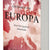 Tuotteen Drömmen om Europa : resor i det tjugoförsta århundradet pikkukuva 3