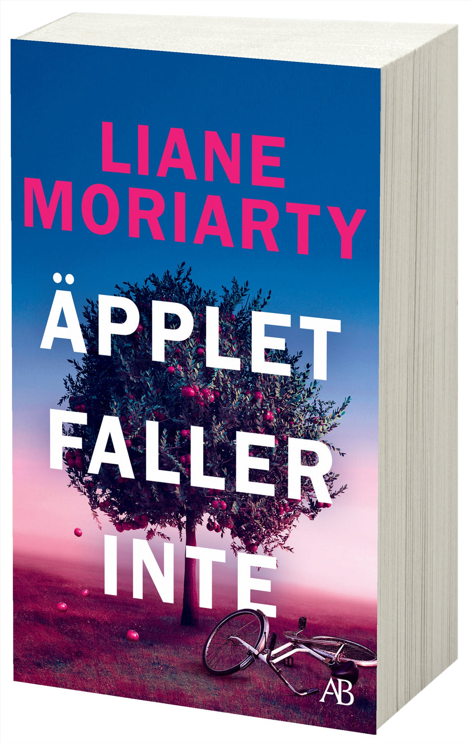 Valokuva kirjasta Liane Moriarty Äpplet faller inte, kuuluu tuoteryhmään Ruots kaunokirjat.