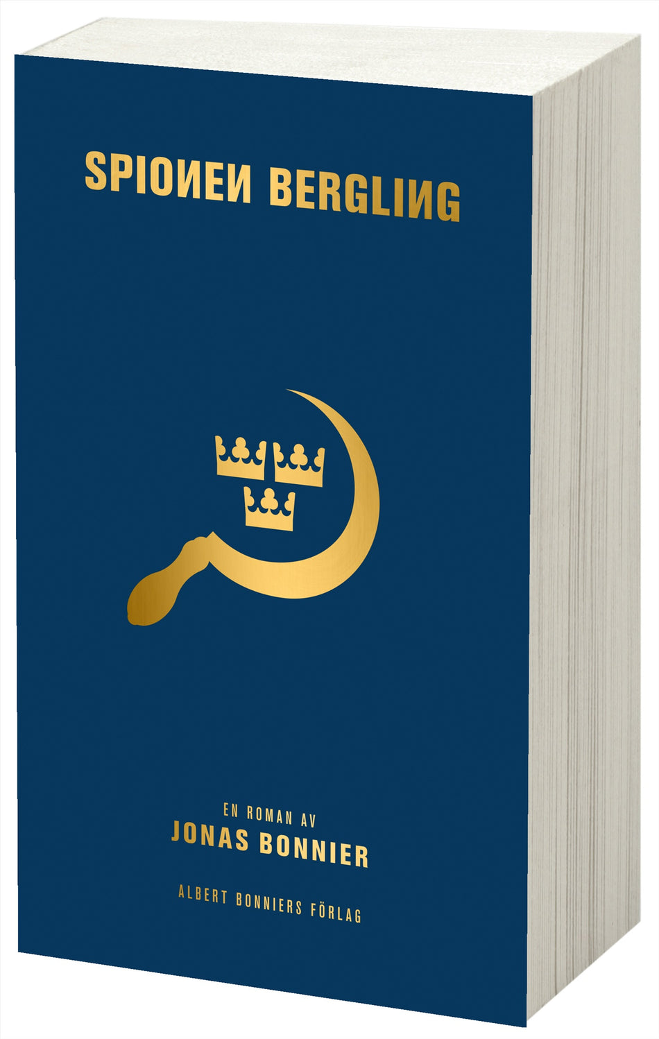 Valokuva kirjasta Jonas Bonnier Spionen Bergling, kuuluu tuoteryhmään Ruots kaunokirjat.