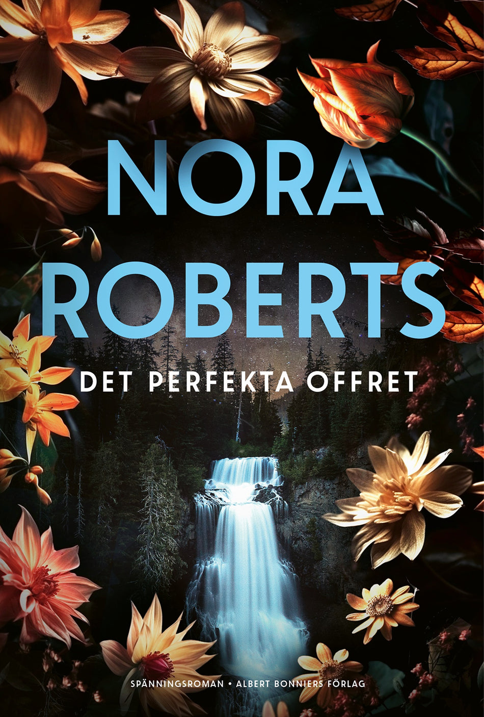 Valokuva kirjasta Nora Roberts Det perfekta offret, kuuluu tuoteryhmään Ruots kaunokirjat.