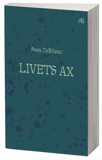 Livets ax : barndomsminnen