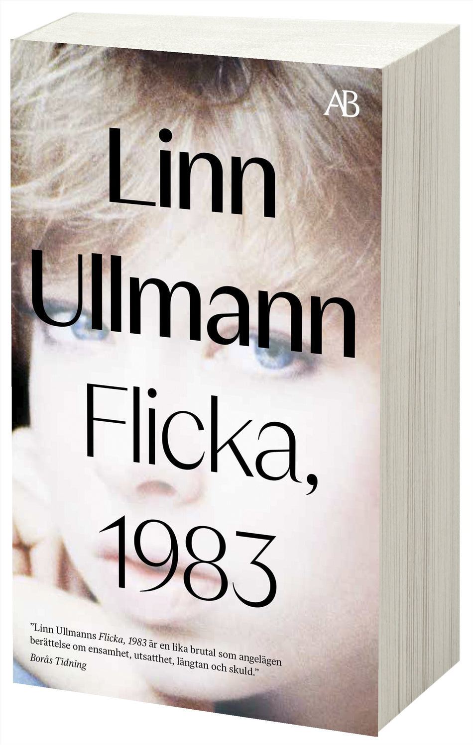 Valokuva kirjasta Linn Ullmann Flicka, 1983, kuuluu tuoteryhmään Ruots kaunokirjat.