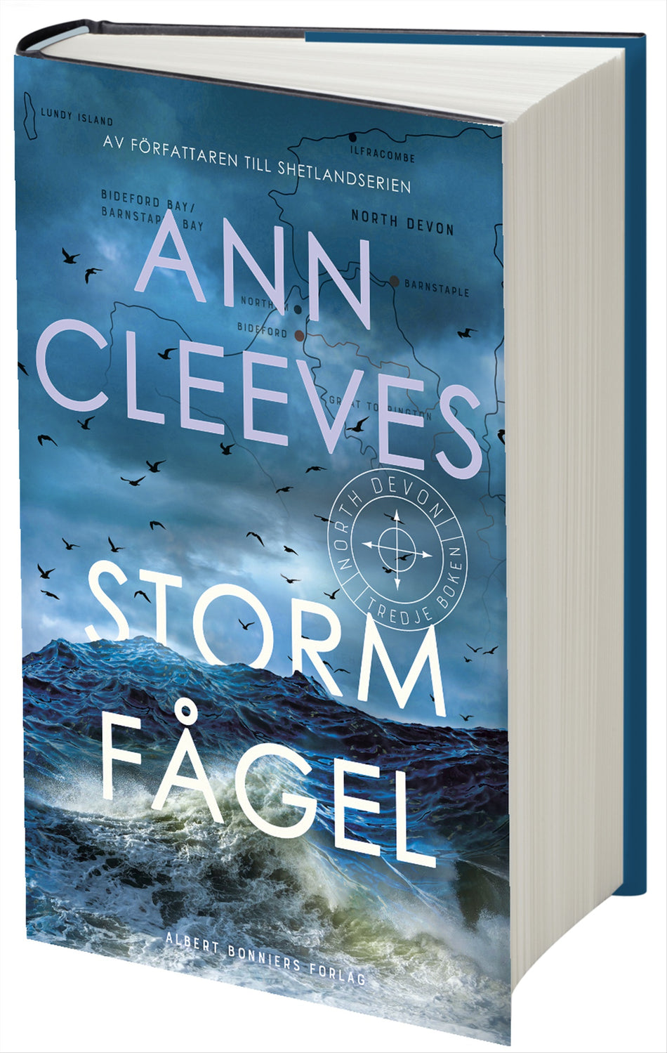 Valokuva kirjasta Ann Cleeves Stormfågel, kuuluu tuoteryhmään Ruots kaunokirjat.