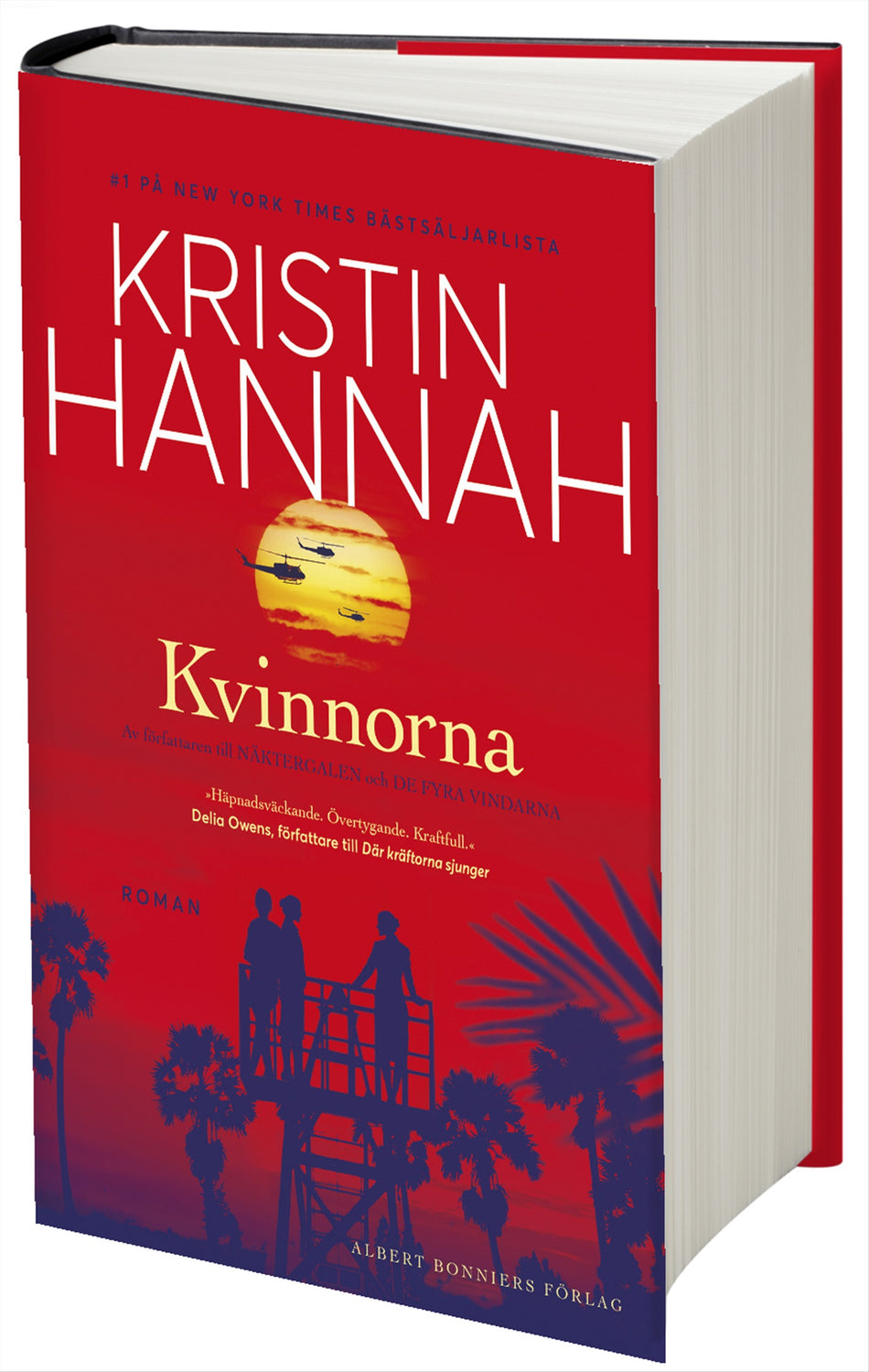 Valokuva kirjasta Kristin Hannah Kvinnorna, kuuluu tuoteryhmään Ruots kaunokirjat.
