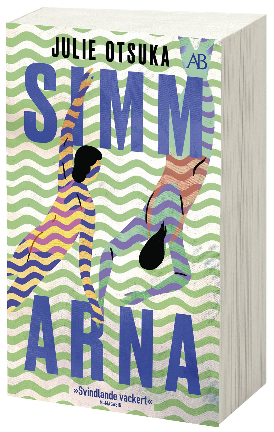 Valokuva kirjasta Julie Otsuka Simmarna, kuuluu tuoteryhmään Ruots kaunokirjat.