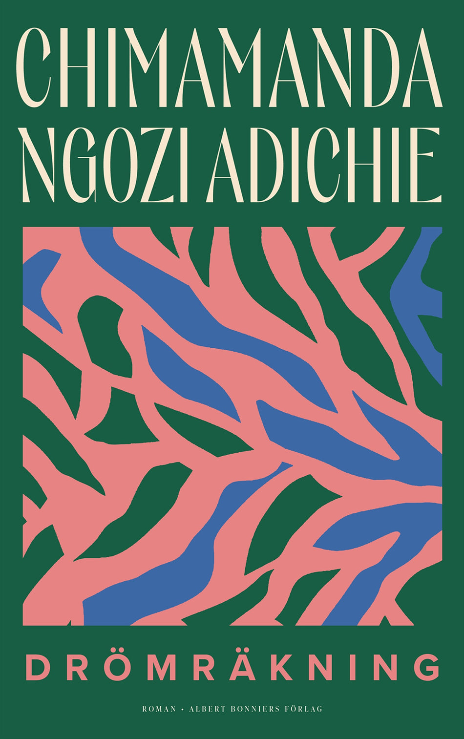 Valokuva kirjasta Chimamanda Ngozi Adichie Drömräkning, kuuluu tuoteryhmään Ruots kaunokirjat.