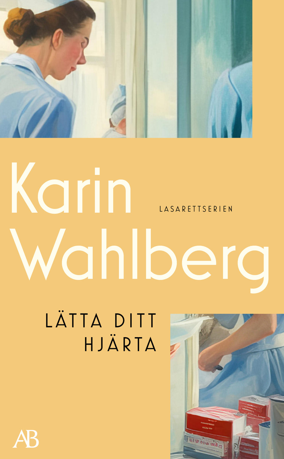 Valokuva kirjasta Karin Wahlberg Lätta ditt hjärta, kuuluu tuoteryhmään Ruots kaunokirjat.